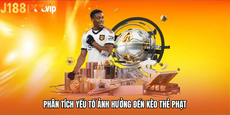 Phân tích yếu tố ảnh hưởng đến kèo thẻ phạt